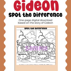 May include: A digital download activity sheet titled Gideon SPOT the Difference. The page features two side-by-side black and white line art illustrations of a person kneeling by a stream, with clouds, a sun, and trees in the background.