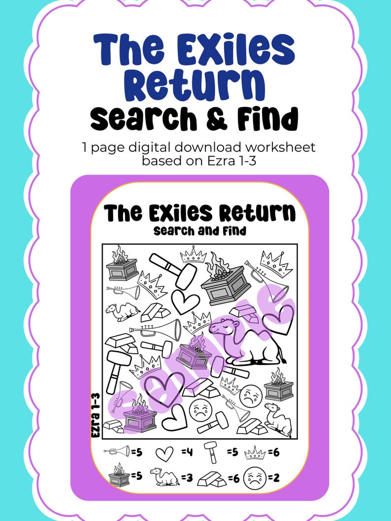 May include: A digital download worksheet titled "The Exiles Return Search & Find" based on Ezra 1-3. The worksheet features a search and find activity with various illustrations, including crowns, hearts, and camels, with a purple and white border.