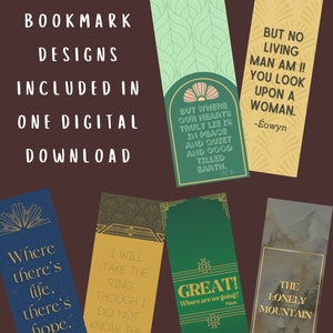 May include: Six printable bookmark designs with inspirational quotes and nature-themed backgrounds. The bookmarks feature a green, yellow, and brown color scheme with gold accents. The quotes include: "Where there's life, there's hope", "I will take the ring... though I do not know the way", "But where our hearts truly lie is in peace and quiet and good tilled earth", "Great! Where are we going?", "But no living man am I! You look upon a woman. -Éowyn", and "The Lonely Mountain".