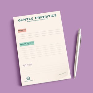 Gentle Priorities Notepad | Soft Daily Planner | Low Pressure To Do List | Mental Health Planner Pad | Minimal A5 Desk Pad | ADHD Planner