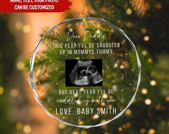 Custom I'll Be Snuggled Up In Mommy's Tummy Ornament, Ultrasound Ornament, Expecting Dad Gift, New Dad Gift From The Bump, Sonogram Ornament