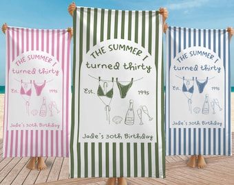 The Summer I Turned Thirty Beach Towel, 30th 40th 50th Birthday Gift, Personalized Beach Towel, Coastal Party Towel, Birthday Pool Gift