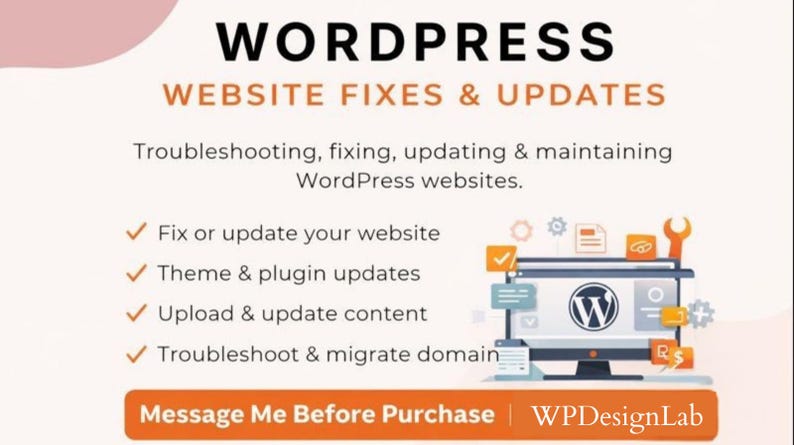 May include: An advertisement for WordPress website services. The image features the text "WORDPRESS WEBSITE FIXES & UPDATES" and lists services like website updates, theme and plugin updates, content uploads, and domain migration. A computer screen displays the WordPress logo.