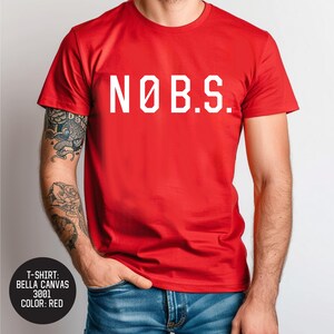 Minimalist Man Shirt No B.S. T-Shirt Self-Expression Tee Gift For Men Boyfriend Fun Lifestyle T Shirt for Him Man Smart Guy