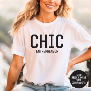 Minimalist Fun Business T-Shirt for Woman, Chic Entrepreneur Shirt, Women in Business Shirt, Entrepreneur Shirt, Gifts for Entrepreneurs