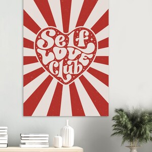 Self Love Club-poster - Stijlvolle muurkunst voor liefhebbers van zelfzorg - Klassieke matpapieren poster