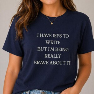 Camiseta divertida sobre el Programa de Educación Individualizada (IEP), camiseta con humor sobre educación especial, camiseta unisex neutra.