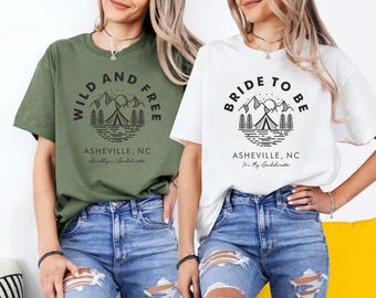 Wild and Free Bachelorette Shirt, Camp Theme Bachelorette Shirt, Outdoors Bach Tee Bacholette Party Shirt Camp, Custom Camp Bachelorette