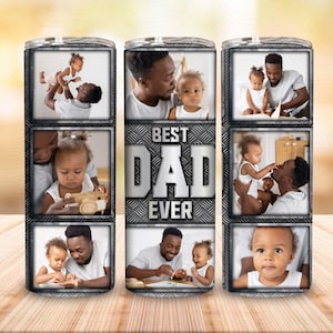 Canva Template Personalized Dad Photo Tumbler Wrap Png, Photo Tumbler For Dad, Father's Day Tumbler Wrap Png, Custom Best Dad Ever Tumbler