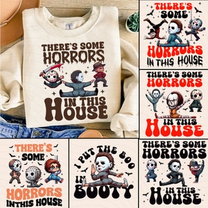 There&#39;s Some Horrors In This House Bundle Png, Retro Halloween Png, Funny Pumpkin Hoodie Design, Horror House Sweat Png, Funny Halloween Png