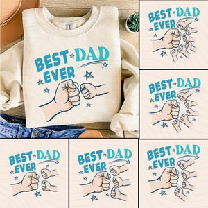 Personalized Best Dad Ever Png Bundle , Fist Bump Set Png, Dad Hand Fist Bump Png, Best Dad Ever Png, Happy Father&#39;s Day, Dad Shirt Design