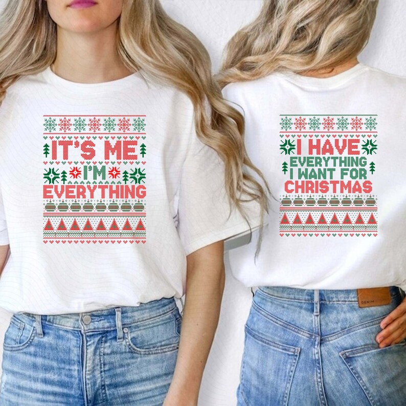 Funny I Have Everything I Want for Christmas Png, Couple Matching