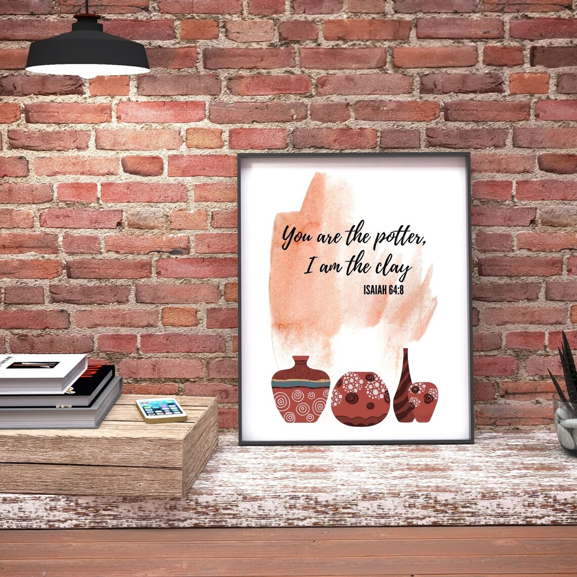 You Are the Potter, I Am the Clay Scripture Wall Art, Bible Verse Quote