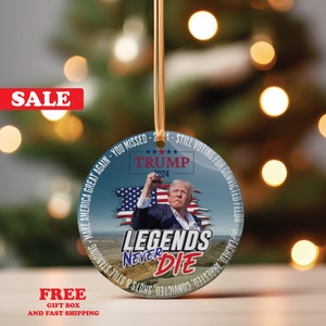 Trump legends never dies 2024, Humorous Trump Christmas Gift, Break, Round Ornament, Xmas Ornament, Trump Christmas, Gift for Her.