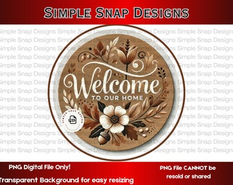 Welcome to Our Home Fall Acorn PNG, Autumn Door Sign, Rustic Floral Digital Download, Fall Decor, Printable Wall Art