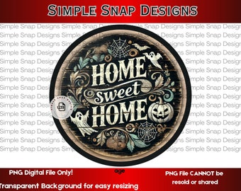 Home Sweet Home PNG, Halloween Digital Download, Spooky Wall Art, Rustic Halloween Decor, Printable Halloween Sign