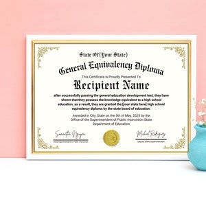 May include: A white certificate with a gold border and ornate design. The text reads "State Of [Your State] General Equivalency Diploma" and "This Certificate is Proudly Presented To Recipient Name". The certificate is signed by Samantha Nugen, State Superintendent of Public Instruction, and Michael Rodriguez, Deputy State Superintendent.