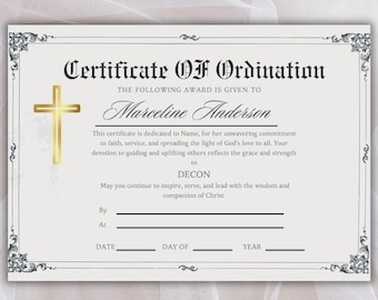 May include: A certificate of ordination with a gold cross at the top. The text reads "Certificate of Ordination" and "The following award is given to Marceline Anderson".