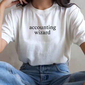 Accounting Wizard Tee - Funny Finance Magic Shirt - Garment-Dyed Comfort Colors Tee