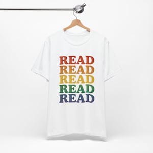 Rainbow &#39;Read&#39; T-Shirt: Book Lover Unisex Tee