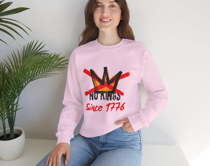 No Kings Since 1776 Sweatshirt: Rebellious Graphic Crewneck