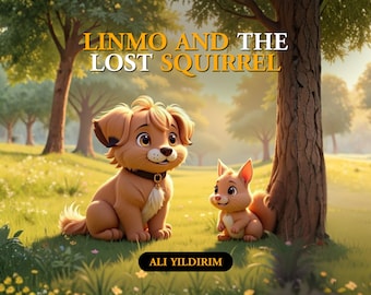 Linmo and Friends™ – The Lost Squirrel Adventure | Kids Story Book for Ages 3–8