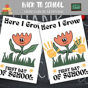 First Day of School Handprint Art, Preschool Kindergarten Back to School Printable, Here I Grow Kids Keepsake Activity, Fingerprint Template