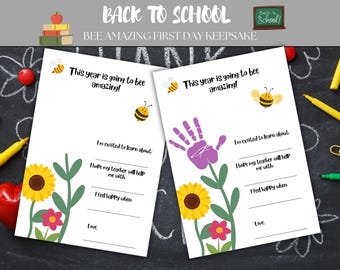 May include: Two white "Back to School" keepsakes with bee and flower illustrations. One has a purple handprint. Text includes "This year is going to bee amazing!" and fill-in-the-blank prompts.