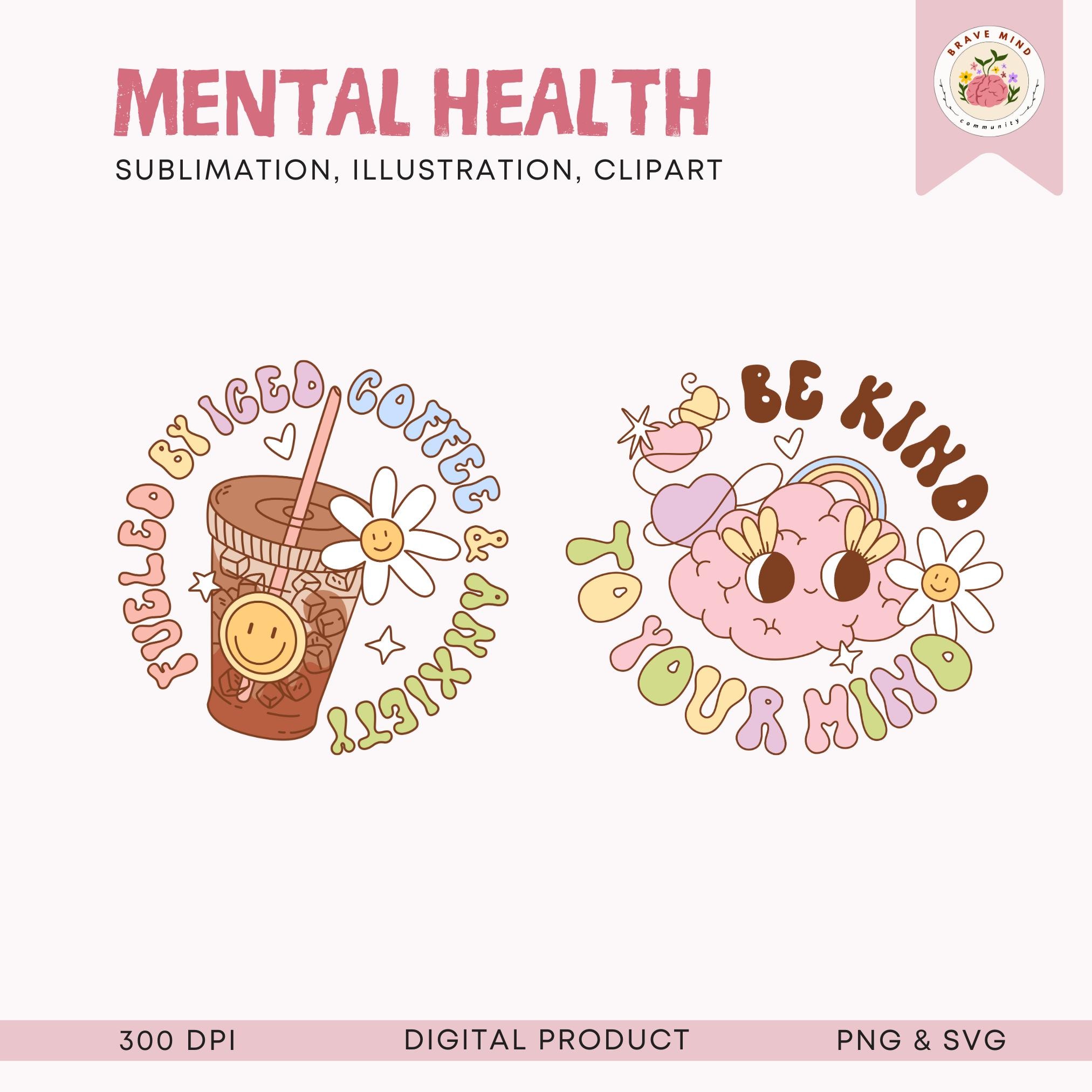 Self Care Clipart PNG Mental Health Matters Awareness SVG Clipart ...