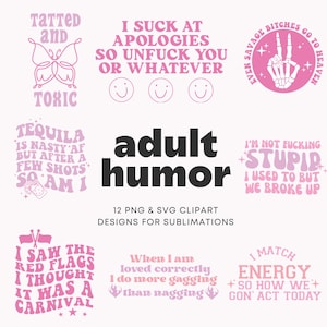 Erwachsene Humor SVG Bundle Lustige sarkastische Zitate SVG-Dateien für Cricut Savage Sprüche SVG Savage Zitat Aufkleber Erwachsenen Humor png