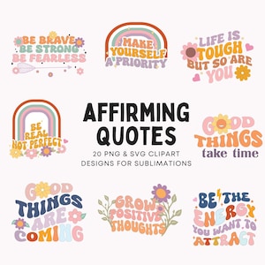 Pacchetto di clipart in formato SVG PNG per sublimazione di affermazioni positive. Adesivi con affermazioni SVG per Cricut. Disegni PNG di tendenza, motivazionali e positivi.
