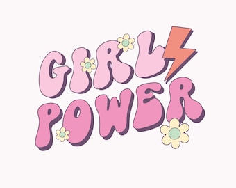 Girl Power SVG Girl Power PNG Feminist SVG Feminist png Girl Power Sublimation Design Feminist Stickers Feminist Shirt Girl Power Wall Art