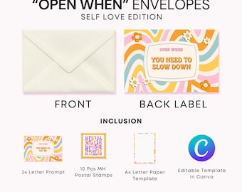 Op de afbeelding: Een crèmekleurige envelop met de tekst "OPEN WHEN" ENVELOPES, SELF LOVE EDITION. Het achterlabel heeft een retro-ontwerp met de tekst "YOU NEED TO SLOW DOWN". Inclusief briefprompts, postzegels en een Canva-sjabloon.
