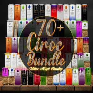 Ciroc Vodka Tumbler Wrap Bundle,70 Ciroc Bundle, Dink Tumbler designs, 20oz Skinny Sublimation Tumbler, Alcoholic Drink Bestseller Beverage.