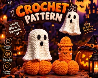 Halloween Ghost Crochet Pattern, Pumpkin Amigurumi Set, Easy PDF Download