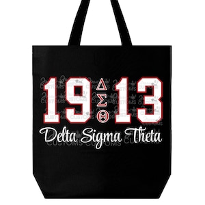 Delta Sigma Theta Tote bag DST 1913 Greek Letters Delta Sigma Theta Perfect Gift Tote bag