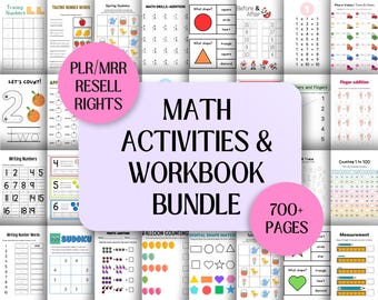 May include: A collage of colorful worksheets for kids featuring math activities and a workbook bundle. The text "MATH ACTIVITIES & WORKBOOK BUNDLE" is in large, bold letters. The text "700+ PAGES" is in a pink circle. The text "PLR/MRR RESELL RIGHTS" is in a purple circle.