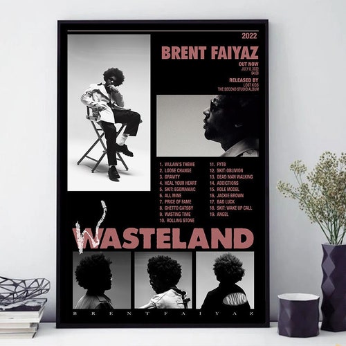Vintage Brent Faiyaz Wasteland Tracklist Poster Wasteland Etsy