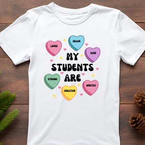 Teacher Valentine png, my students are, conversation heart, conversation heart png, teacher heart, you are enough png