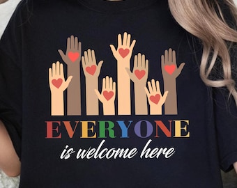 Everyone Is Welcome Here Shirt Idaho Teacher T-Shirt, Inclusion And Equality Shirt, Protest And Resist T Shirt, Idaho Teacher shirt