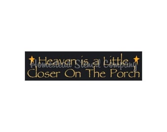 STENCIL, 6207 F, 6"X24",  Heaven Is A Little Closer On The Porch,   Painting Template, Craft Stencil, DIY, Painting Stencil, Wall Stencil
