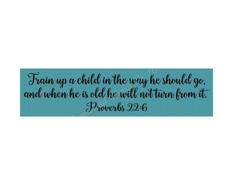 STENCIL, 8214 F  6"x24", Proverbs 22:6, Painting Template, Craft Stencil, DIY, Painting Stencil, Wall Stencil