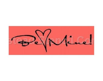 STENCIL, 5359 A, 4"x12", Be Mine, Painting Template, Craft Stencil, DIY, Painting Stencil,  Wall Stencil, Stencils, Wall Decor, Wall Stencil