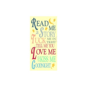 STENCIL, 7251 J, 11&quot;x20&quot;, Read Me A Story Tuck My In Tight Tell Me You Love Me,  Painting Template, Craft Stencil, DIY, Painting Stencil