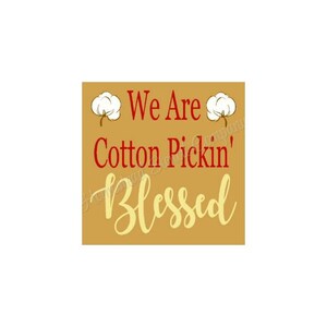 STENCIL, 8389 U, 12&quot;x12&quot;, We are Cotton Pickin&#39; Blessed, Stencils, Stencil Template, DIY,