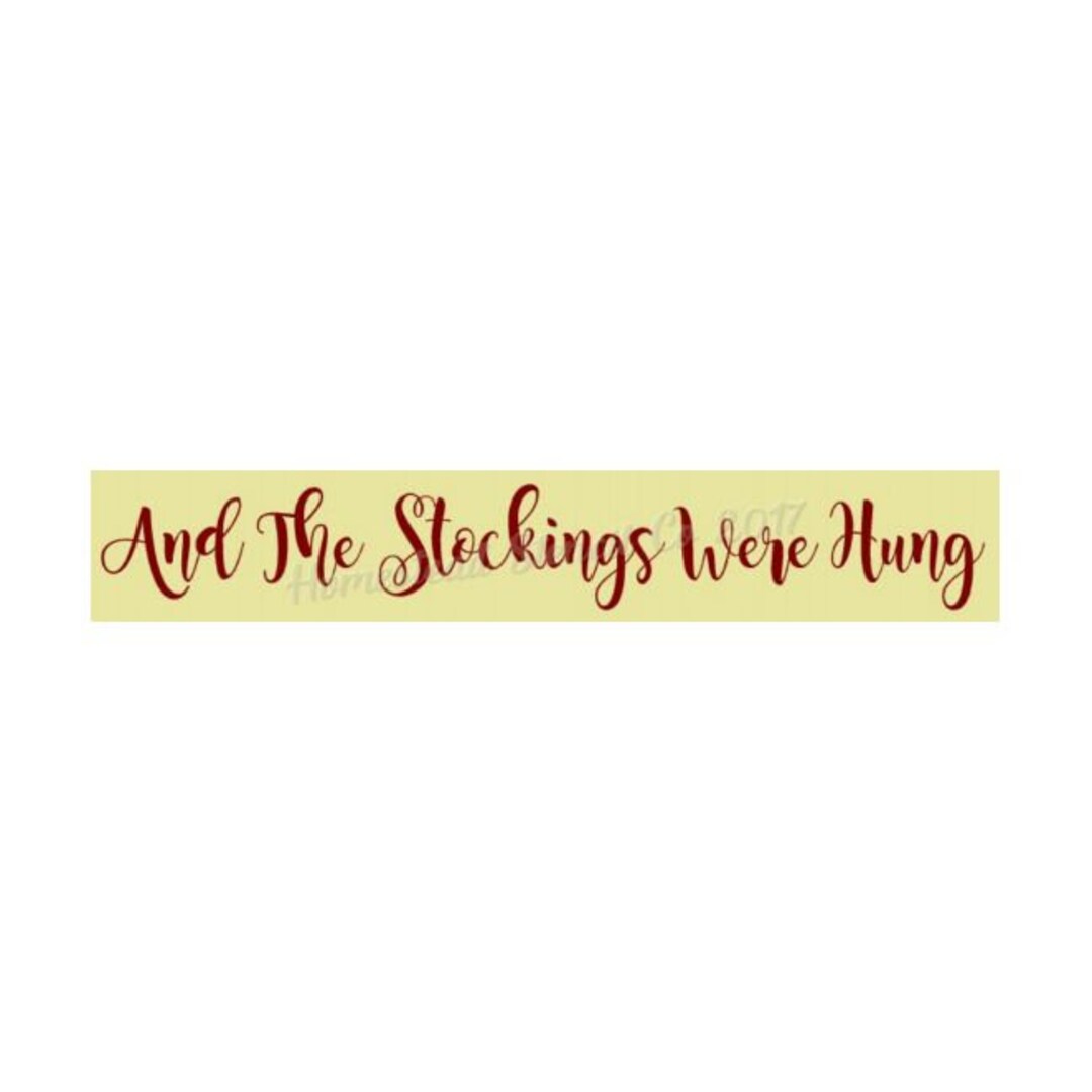 STENCIL, 8107 KP, 8"x36", and the Stockings Were Hung, Craft Stencil ...