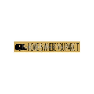 STENCIL, 6257 C, 4&quot;x24&quot;, Home is Where You Park It,  Craft Stencil, DIY, Painting Stencil,  Wall Stencil, Stencils, Wall Decor