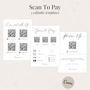 May include: Three printable scan to pay templates with QR codes for connecting with customers, accepting payments, and collecting reviews. The templates feature the text "Connect with Us", "Scan to Pay", and "Review Us" with a space for a business name and a thank you message.