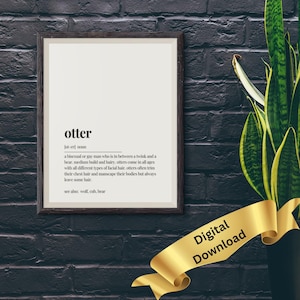 Gay Otter Definition Art, Gay Types Digital Print, Gay Art, Gay Home Decor, Gay Wall Art, Pride Wall Art, Gay House Decor, LGBT Art