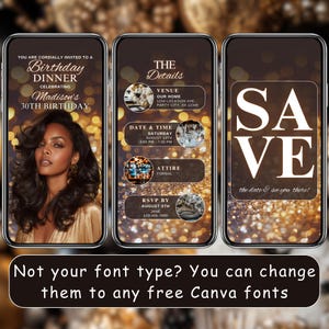 May include: Three smartphone screens displaying a birthday dinner invitation. The first screen features a woman and the text "Birthday Dinner Celebrating Madison's 30th Birthday." The second screen shows event details. The third screen says "Save the date."